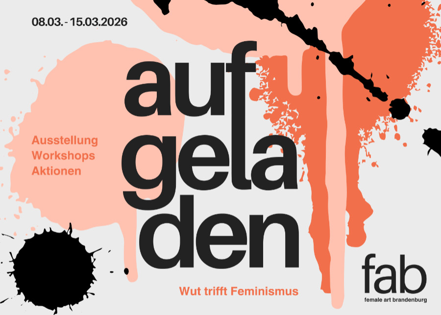 fab - female art brandenburg 2026 in der KUNSTHALLE BRENNABOR