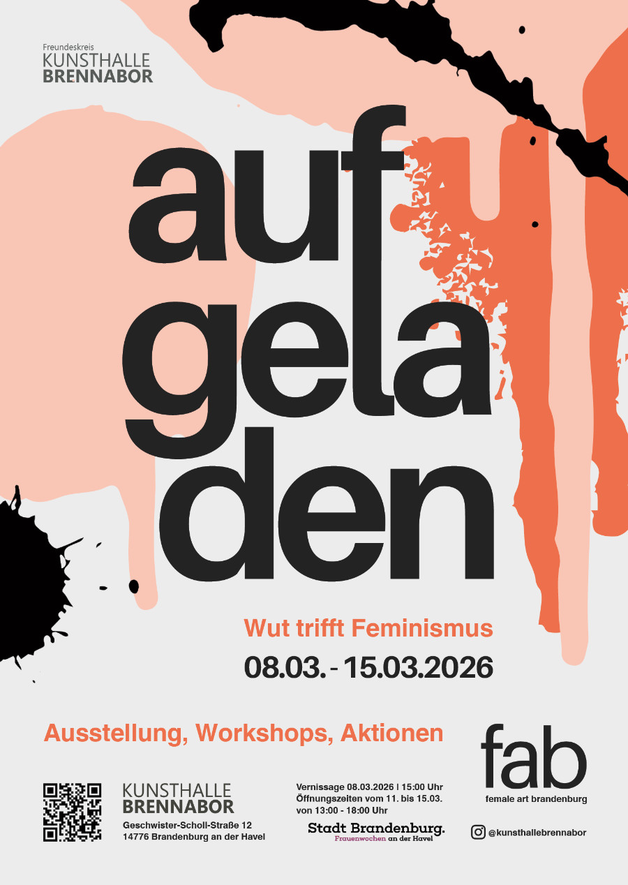 fab - female art brandenburg 2026 in der KUNSTHALLE BRENNABOR
