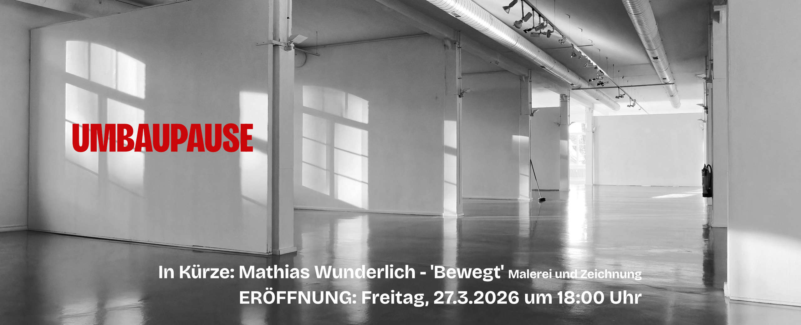 Ausstellungswechsel - In Kürze: Mathias Wunderlich - 'Bewegt' Malerei und Zeichnung - Eröffnung am Freitag, dem 27.3.2026 um 18:00 Uhr